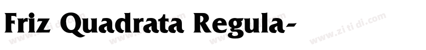 Friz Quadrata Regula字体转换